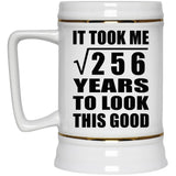 16th Birthday Took Square Root of 256 Years To Look Good - Beer Stein