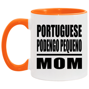 Portuguese Podengo Pequeno Mom - 11oz Accent Mug Orange
