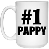 Number One #1 Pappy - 15 Oz Coffee Mug