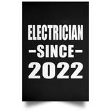 Electrician Since 2022 - Poster Portrait