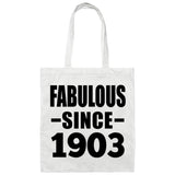 121st Birthday Fabulous Since 1903 - Tote Bag White