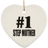 Number One #1 Step Mother - Heart Ornament