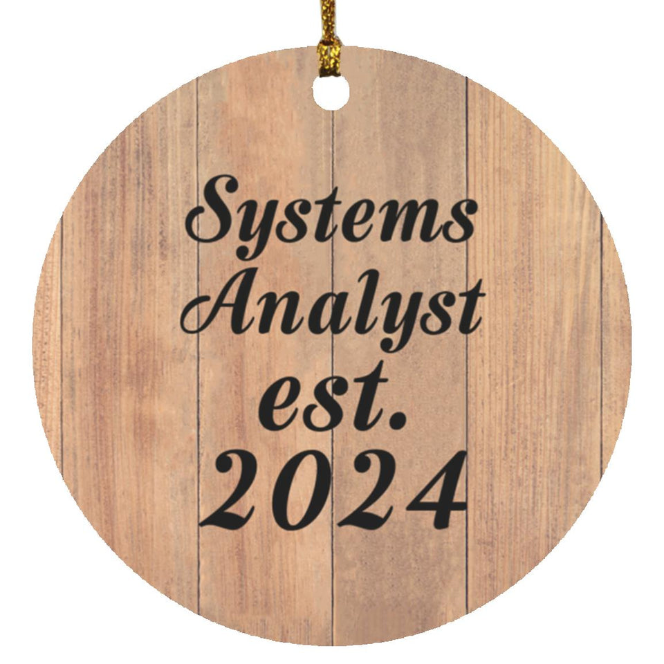 Systems Analyst Established Est. 2024 - Circle Ornament C
