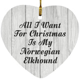 All I Want For Christmas Is My Norwegian Elkhound - Heart Ornament F
