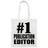 Number One #1 Publication Editor - Tote Bag White