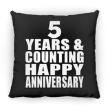 Happy 5th Anniversary 5 Years & Counting - Throw Pillow Black