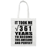 19th Birthday Took Square Root of 361 Years To Awesome - Tote Bag White
