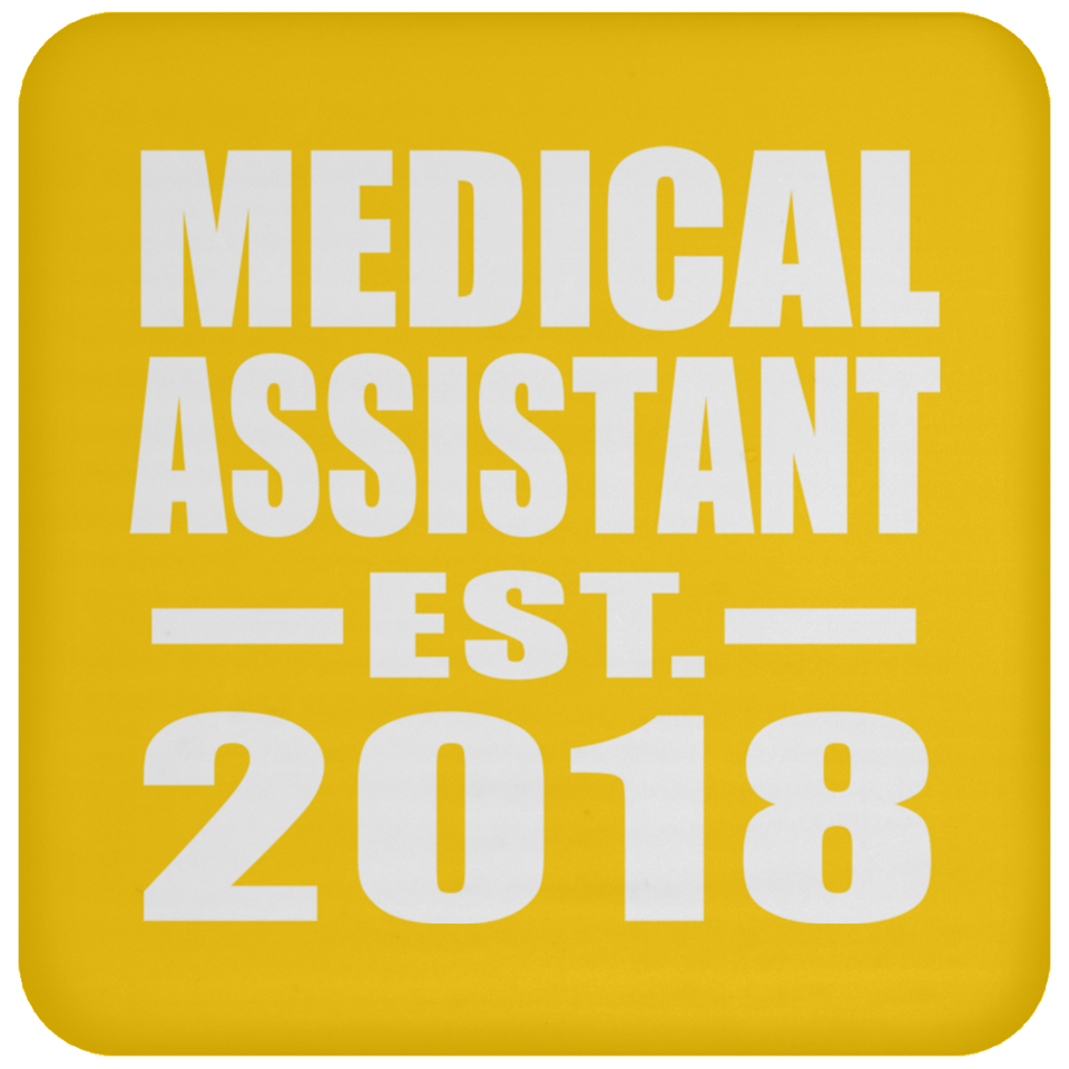 Medical Assistant Established EST. 2018 - Drink Coaster