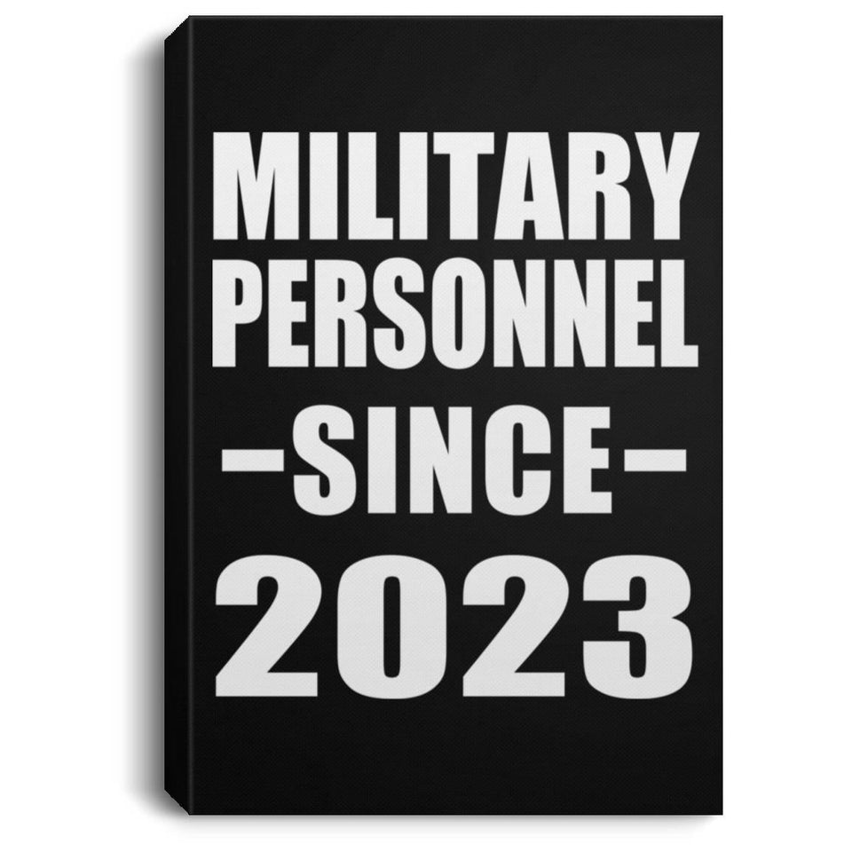 Military Personnel Since 2023 - Canvas Portrait