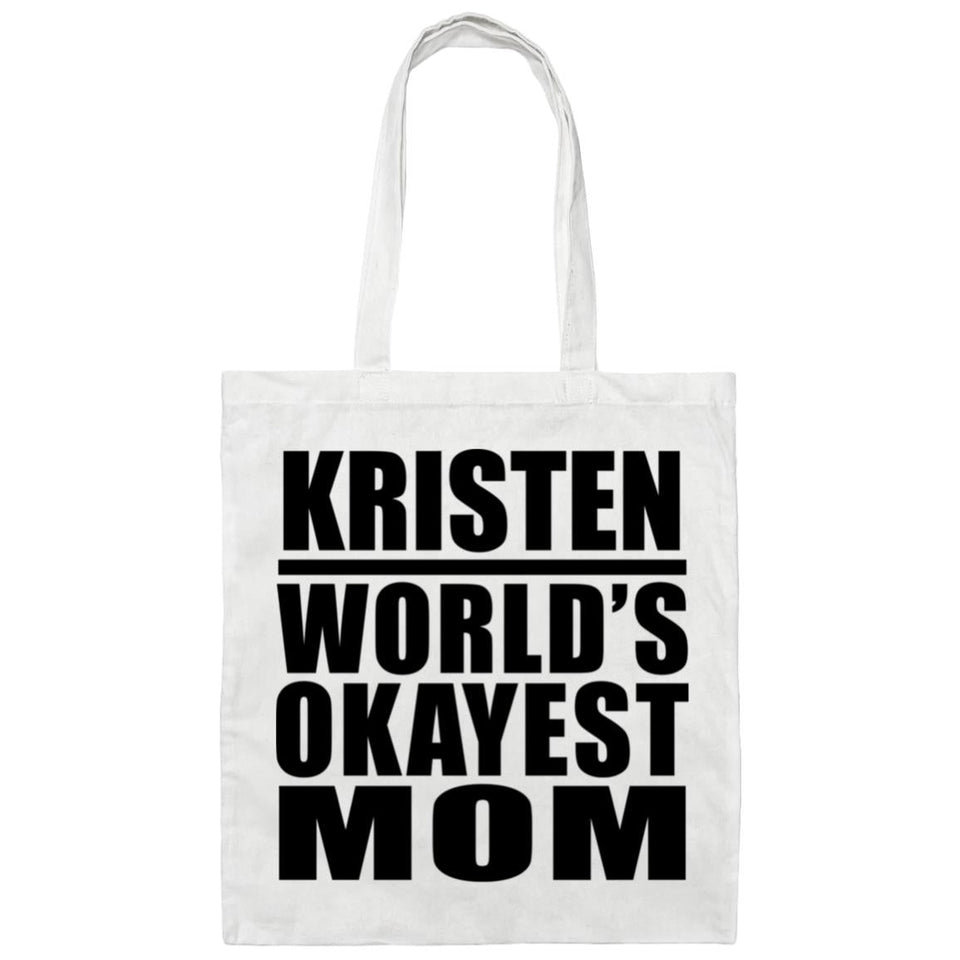 Kristen World's Okayest Mom - Tote Bag White
