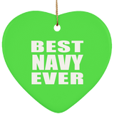 Best Navy Ever - Heart Ornament