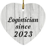 Logistician Since 2023 - Heart Ornament F