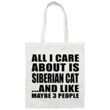 All I Care About Is Siberian Cat - Tote Bag White