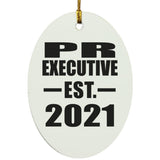 PR Executive Established EST. 2021 - Oval Ornament