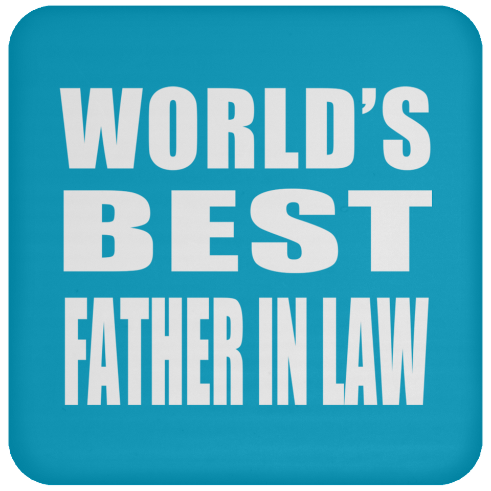 World's Best Father In Law - Drink Coaster