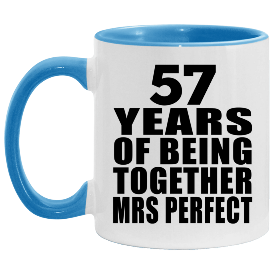 57th Anniversary 57 Years Of Being Mrs Perfect - 11oz Accent Mug Blue