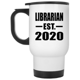 Librarian Established EST. 2020 - White Travel Mug