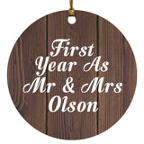 First Year As Mr & Mrs Olson - Circle Ornament D