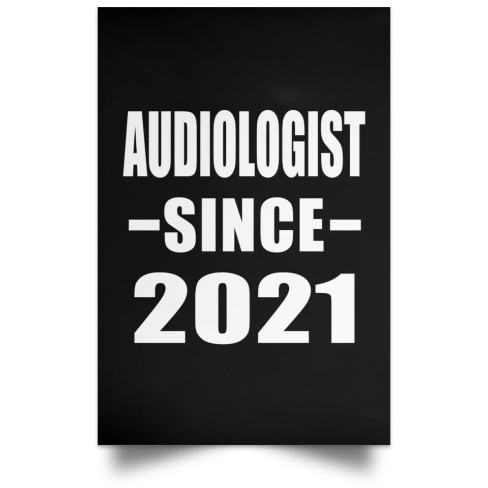 Audiologist Since 2021 - Poster Portrait