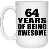 64th Birthday 64 Years Of Being Awesome - 15 Oz Coffee Mug