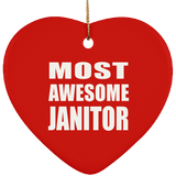 Most Awesome Janitor - Heart Ornament