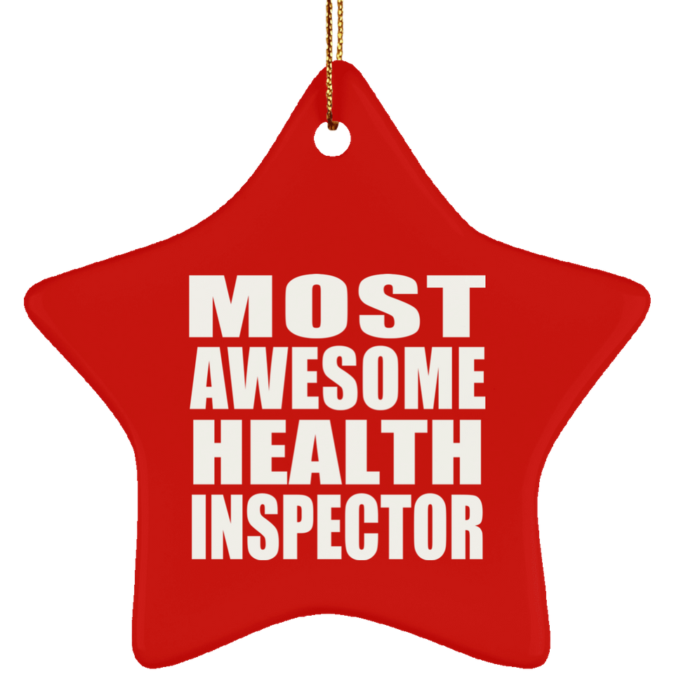 Most Awesome Health Inspector - Star Ornament