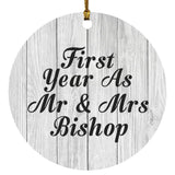 First Year As Mr & Mrs Bishop - Circle Ornament F