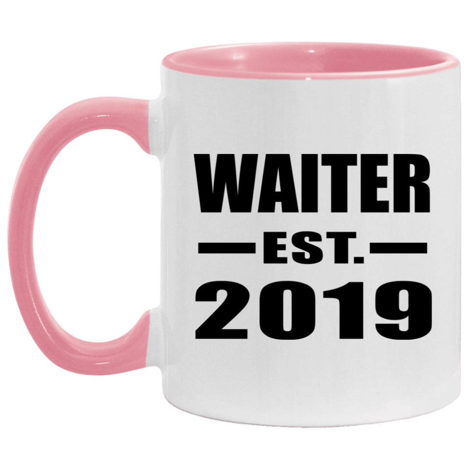 Waiter Established EST. 2019 - 11oz Accent Mug Pink