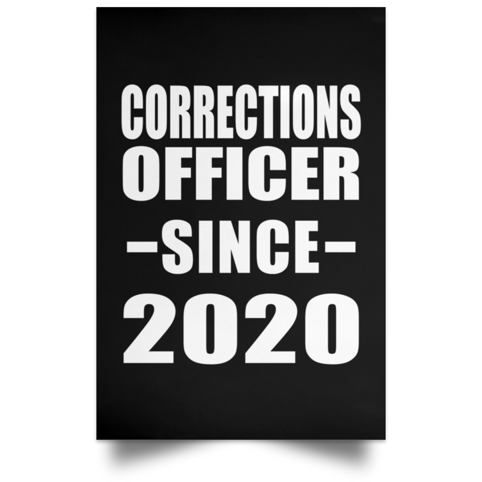 Corrections Officer Since 2020 - Poster Portrait