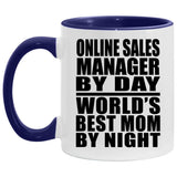 Online Sales Manager By Day World's Best Mom By Night - 11oz Accent Mug Purple