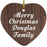 Merry Christmas Douglas Family - Heart Ornament D
