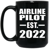 Airline Pilot Established EST. 2022 - 15oz Coffee Mug Black