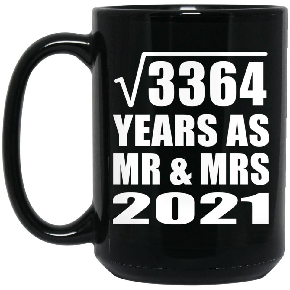 58th Anniversary Square Root of 3364 Years As Mr & Mrs 2021 - 15oz Coffee Mug Black