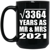 58th Anniversary Square Root of 3364 Years As Mr & Mrs 2021 - 15oz Coffee Mug Black