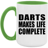 Darts Makes Life Complete - 15oz Accent Mug Green