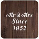 72nd Anniversary Mr & Mrs Since 1952 - Drink Coaster D