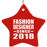 Fashion Designer Since 2018 - Star Ornament