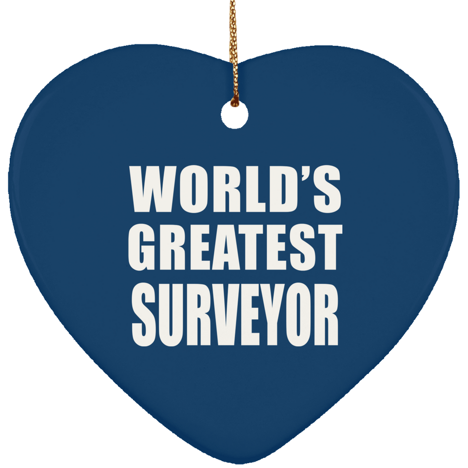 World's Greatest Surveyor - Heart Ornament