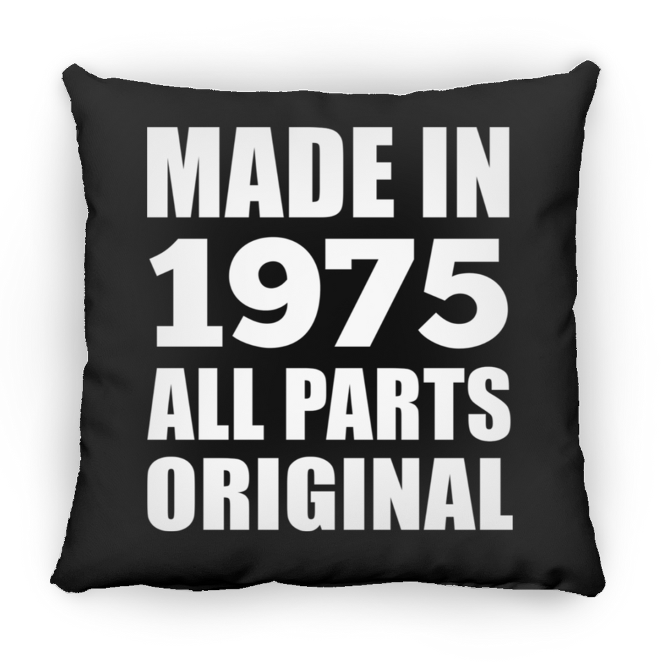 49th Birthday Made in 1975 All Parts Original - Throw Pillow Black