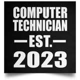 Computer Technician Established EST. 2023 - Poster Square