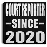Court Reporter Since 2020 - Canvas Square
