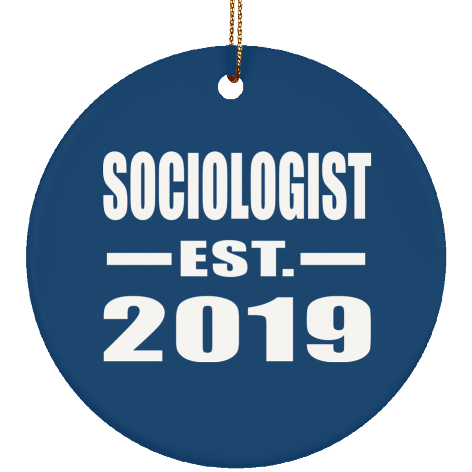 Sociologist Established EST. 2019 - Circle Ornament