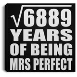 83rd Anniversary Square Root of 6889 Years of Mrs Perfect - Canvas Square
