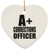 A+ Corrections Officer - Heart Ornament