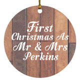 First Christmas As Mr & Mrs Perkins - Circle Ornament E