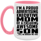 Proud Advertising Executive Mom Of Awesome Son - 15oz Accent Mug Pink