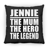 Jennie The Mum The Hero The Legend - Throw Pillow Black