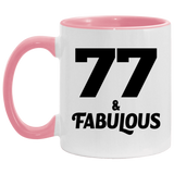 77th Birthday 77 & Fabulous - 11oz Accent Mug Pink