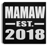 Mamaw Established EST. 2018 - Canvas Square