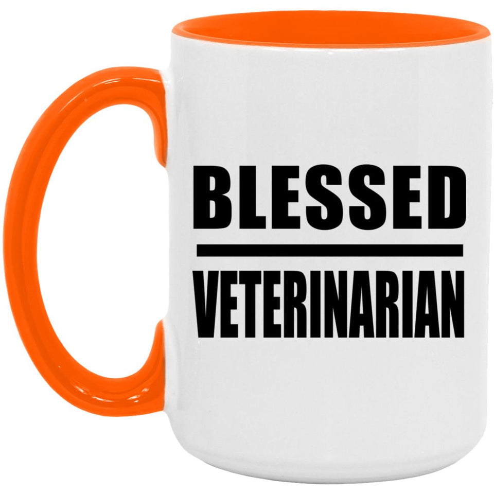 Blessed Veterinarian - 15oz Accent Mug Orange